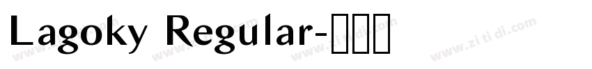 Lagoky Regular字体转换 Lagoky Regular字体转换